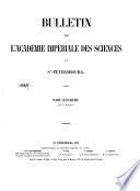 Bulletin de l'Académie Impériale des Sciences de Saint-Pétersbourg