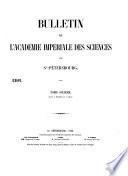 Bulletin de l'Académie Impériale des Sciences de Saint-Pétersbourg