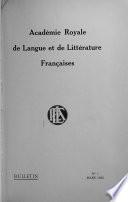 Bulletin de l'Académie royale de langue et de littérature françaises