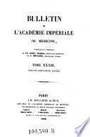 Bulletin de l'academie royale de medecine, publie par les soins de la commission de publication et redige par E. Pariset, L. Ch. Roche et J. B. Bousquet