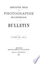 Bulletin de l'Association belge de photographie