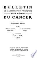 Bulletin de l'Association française pour l'étude du cancer