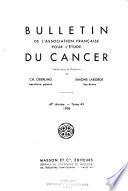 Bulletin de l'Association française pour l'étude du cancer