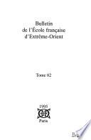 Bulletin de l'Ecole française d'Extrême-Orient