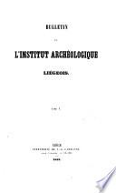 Bulletin de l'Institut Archéologique Liégeois