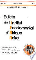 Bulletin de L'Institut Fondamental D'Afrique Noire