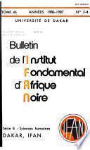 Bulletin de l'Institut fondamental d'Afrique noire. Série B: Sciences humaines