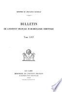 Bulletin de l'Institut français d'archéologie orientale