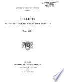 Bulletin de l'Institut français d'archéologie orientale