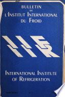 Bulletin de L'Institut International Du Froid