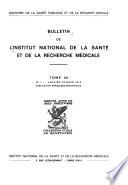 Bulletin de l'Institut national de la santé et de la recherche médicale