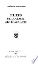 Bulletin de la Classe des beaux-arts