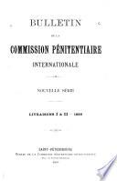 Bulletin de la Commission internationale pénale et pénitentiaire ...