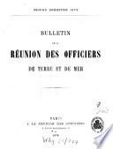 Bulletin de la Réunion des Officiers de Terre et de Mer