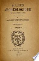 Bulletin de la Société Archéologique de Tarn-et-Garonne