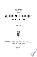 Bulletin de la Société archéologique de Touraine