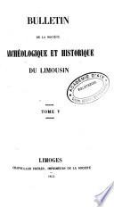 Bulletin de la Société archéologique et historique du Limousin