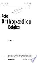Bulletin de la Société belge d'orthopédie et de chirurgie de l'appareil moteur