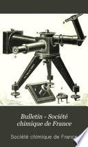 Bulletin de la Société chimique de Paris