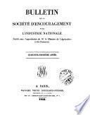Bulletin de la Société d'encouragement pour l'industrie nationale