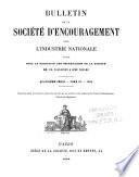 Bulletin de la Société d'encouragement pour l'industrie nationale
