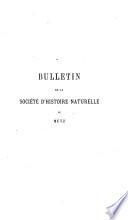 Bulletin de la Société d'histoire naturelle de Metz