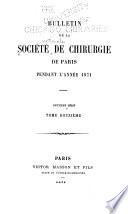 Bulletin de la Société de chirugie de Paris pendant l'année ....