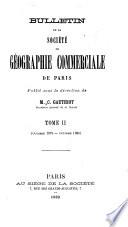 Bulletin de la Société de géographie commerciale de Paris