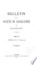 Bulletin de la Société de géographie de Rochefort