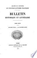 Bulletin de la Société de l'Histoire du Protestantisme Français