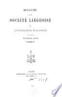 Bulletin de la Société de langue et de littérature wallonnes
