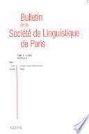 Bulletin de la Société de linguistique de Paris