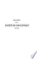 Bulletin de la Société de linguistique de Paris