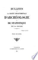 Bulletin de la Société départementale d'archéologie et de statistique de la Drôme