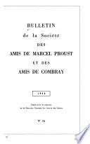 Bulletin de la Société des amis de Marcel Proust et des amis de Combray