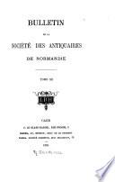 Bulletin de la Société des Antiquaires de Normandie