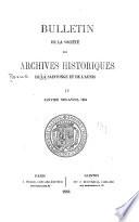 Bulletin de la Société des archives historique. Revue de la Saintonge et de l'Aunis