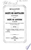 Bulletin de la Société des Hospitaliers d'Afrique