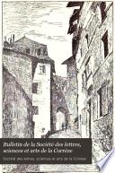 Bulletin de la Société des lettres, sciences et arts de la Corrèze