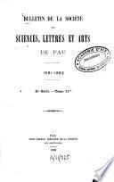 Bulletin de la Société des Sciences, Lettres et Arts de Pau