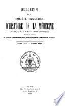 Bulletin de la Société française d'histoire de la Médecine