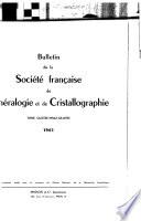 Bulletin de la Société française de minéralogie et de cristallographie