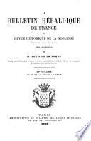 Bulletin de la Société héraldique etʹgenéalogique de France