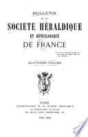 Bulletin de la Société héraldique etʹgenéalogique de France