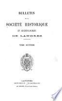 Bulletin de la Société historique et archeologique de Langres