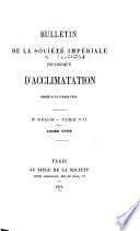 Bulletin de la Société impériale zoologique d'acclimatation