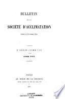 Bulletin de la Société impériale zoologique d'acclimatation