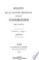 Bulletin de la Société impériale zoologique d'acclimatation