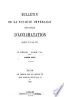 Bulletin de la Société impériale zoologique d'acclimatation