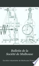Bulletin de la Société industrielle de Mulhouse